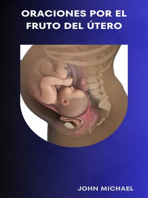 cover image of ORACIONES POR EL FRUTO DEL UTERO
